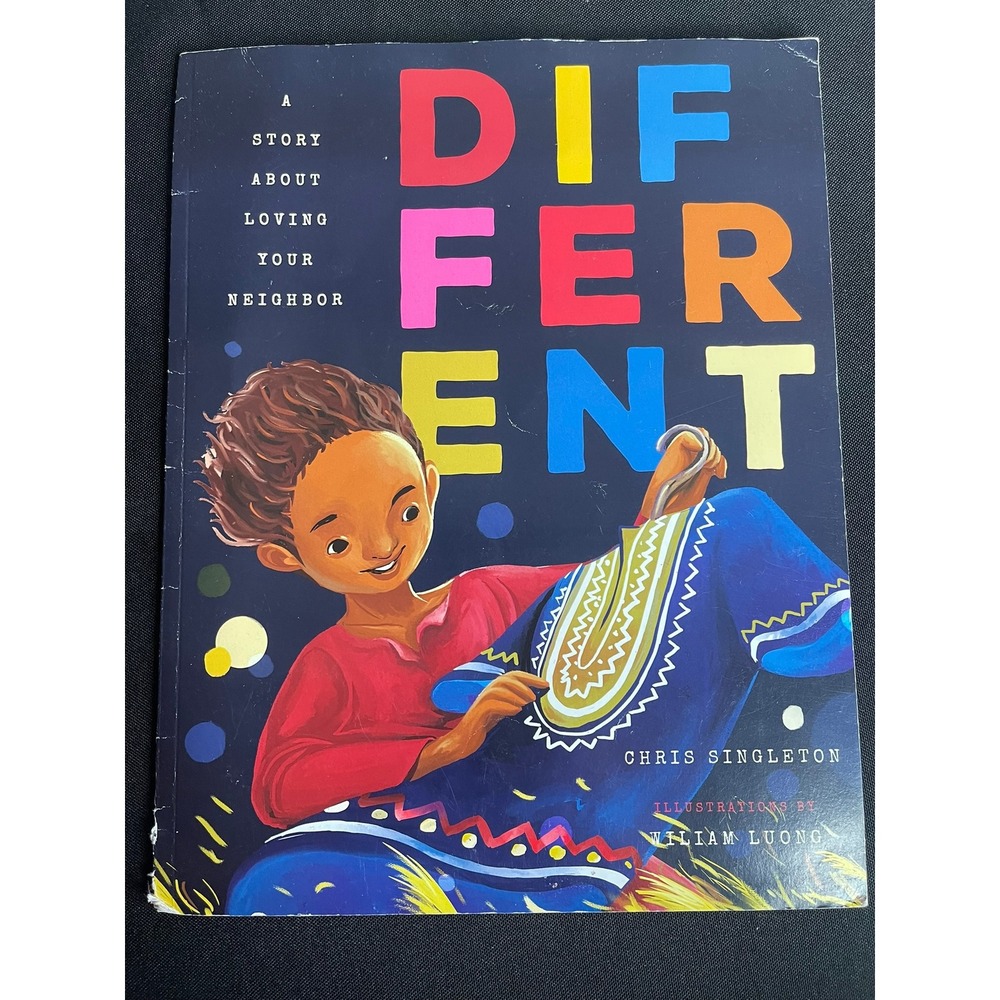 Different A Story About Loving Your Neighbor Chris Singleton Paperback Book